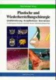 Plastische und Wiederherstellungschirurgie: Qualitätssicherung, Komplikationen, Innovationen: 34. Jahrestagung d. Dtsch. Ges. f. Plastische u. Wiederherstellungschirurgie