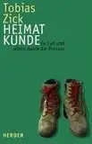 Heimatkunde: Zu Fuss und allein durch die deutsche Provinz