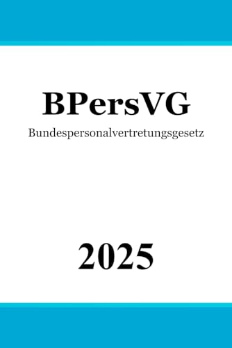 Bundespersonalvertretungsgesetz - BPersVG