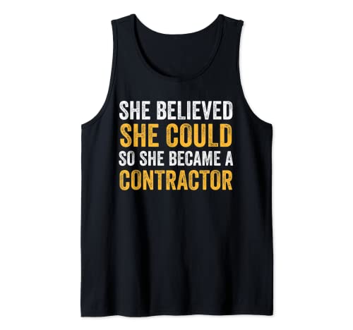 Sie glaubte, dass sie Auftragnehmerin hat Tank Top