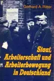 Staat, Arbeiterschaft und Arbeiterbewegung in Deutschland: Vom Vormärz bis zum Ende der Weimarer Republik