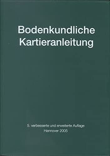 Bodenkundliche Kartieranleitung