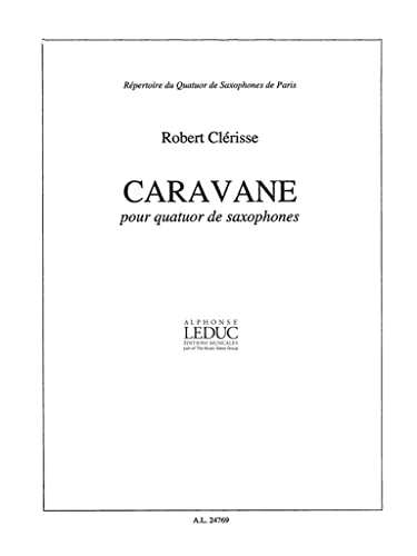 CARAVANE 4 SAXOPHONES/PARTITION ET PARTIES