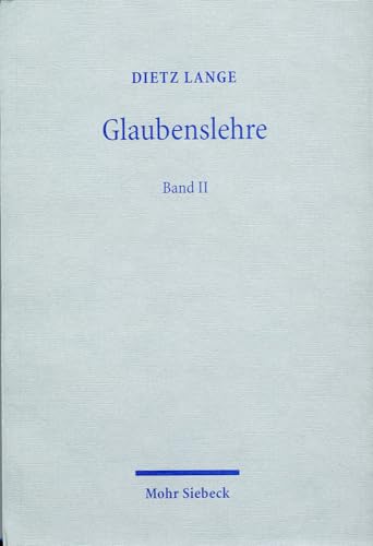 Glaubenslehre: Band 2