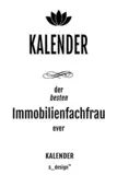 Kalender für Immobilienfachmänner / Immobilienfachmann / Immobilienfachfrau: Wochen-Planer 2020 / Tagebuch / Journal für das ganze Jahr: Platz für ... Planungen / Planer, Erinnerungen und Sprüche