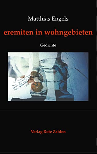 eremiten in wohngebieten: Gedichte (edition rote zahlen)