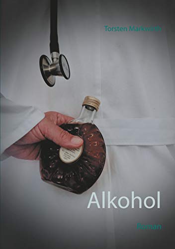 Alkohol: Roman
