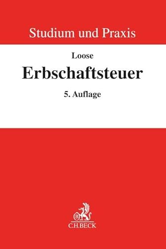 Erbschaftsteuerrecht: einschließlich Schenkungsteuer und Bewertung (Studium und Praxis)