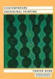 Contemporary Aboriginal Painting/Poster Book