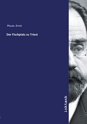 Der Fischplatz zu Triest