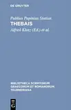 Thebais (Bibliotheca scriptorum Graecorum et Romanorum Teubneriana)