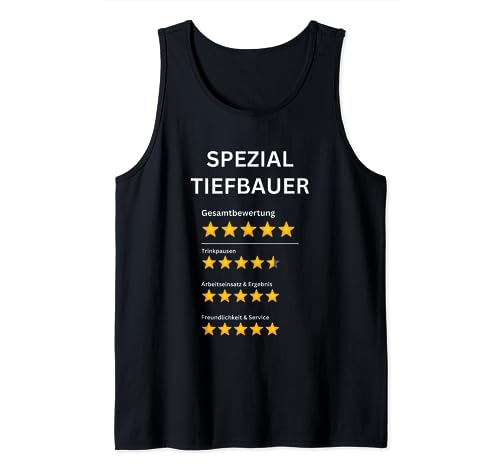 Lustiges Zitat eines Spezial-Tiefbauers Grabenbau Tank Top