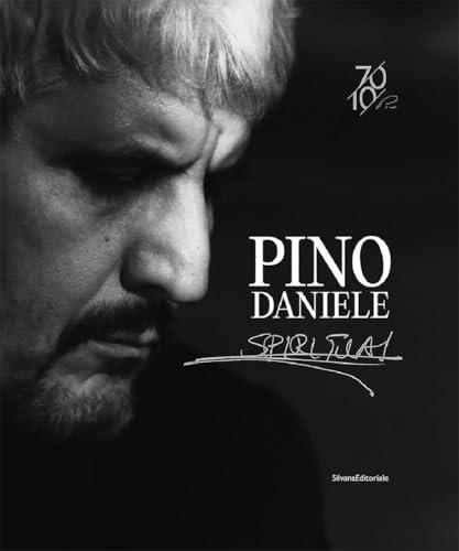 Pino Daniele spiritual. Ediz. a colori (Musica)
