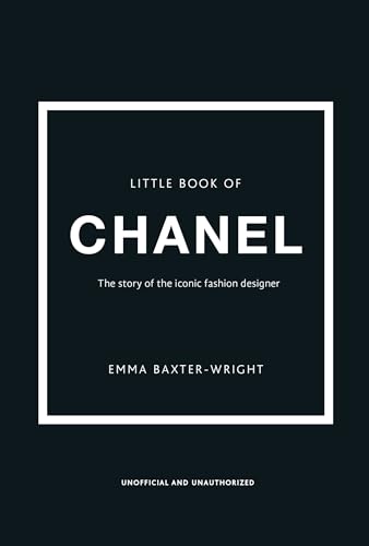 Little Book of Chanel: New Edition (Little Books of Fashion, Band 3)