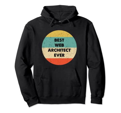 Web Architect Shirt | Bester Webarchitekt aller Zeiten Pullover Hoodie