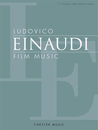 Ludovico Einaudi Film Music: 17 Pieces for Solo Piano