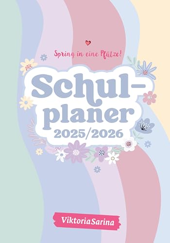 Spring in eine Pfütze! Schulplaner 2025/2026: von ViktoriaSarina