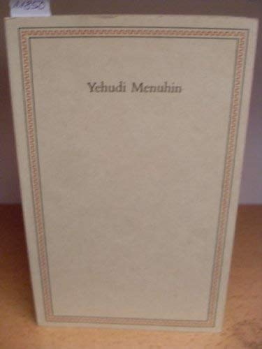 Friedenspreis des Deutschen Buchhandels / Ansprachen aus Anlass der Verleihung: Friedenspreis des Deutschen Buchhandels / Yehudi Menuhin: Ansprachen aus Anlass der Verleihung
