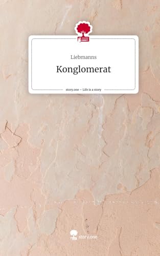 Konglomerat. Life is a Story - story.one