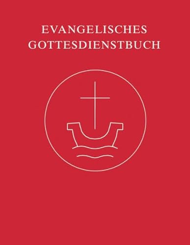 Evangelisches Gottesdienstbuch: Taschenausgabe