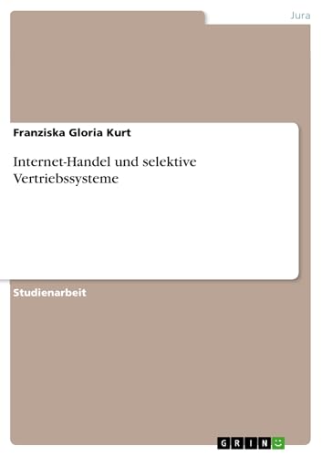 Internet-Handel und selektive Vertriebssysteme