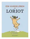Ein Hundeleben mit Loriot (Kunst)