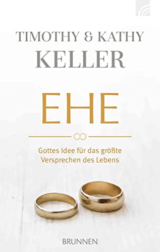 Ehe: Gottes Idee für das größte Versprechen des Lebens (Serendipity - Bibel)