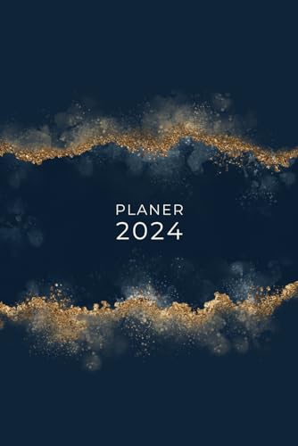 Planer 2024: Eleganter Jahresplaner mit Monats- und Wochenansicht mit täglichen To Do's zum abhaken, extra Seiten für Notizen - erfolgreich ins neue Jahr!
