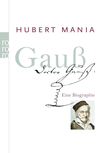 Gauß: Eine Biographie