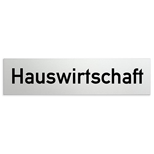 Türschilder24 Aluminium Türschild Hauswirtschaft 160 x 40 x 1,5mm (Oberfläche veredelt) • Selbstklebend