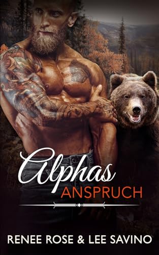 Alphas Anspruch (Bad Boy Bären, Band 1)