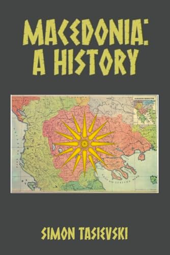 Macedonia: A History
