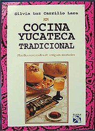 Cocina Yucateca Tradicional
