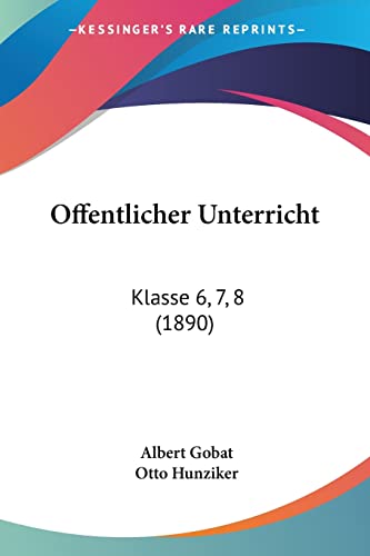 Offentlicher Unterricht: Klasse 6, 7, 8 (1890)