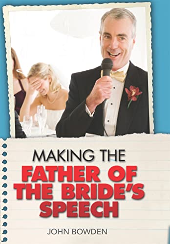 Making The Father Of The Bride's Speech (Essentials)