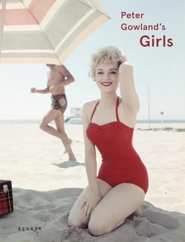 Peter Gowland’s Girls*