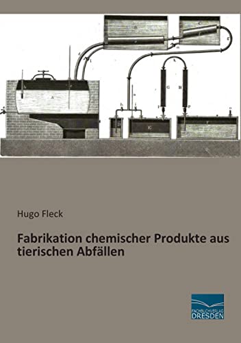 Fabrikation chemischer Produkte aus tierischen Abfaellen