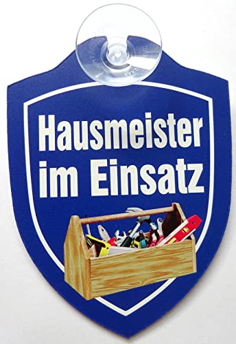 vielesguenstig-2013 Schild mit Saugnapf Hausmeister im Einsatz reparieren Wohnung Mieter Auto Windschutzscheibe