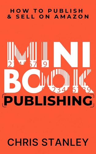 Mini Book Publishing: How to Publish & Sell on Amazon (English Edition)