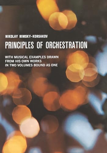 Principles Of Orchestration. Arbeitsheft.: Paperback (Dover Books on Music: Analysis)