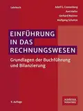 Einführung in das Rechnungswesen: Grundlagen der Buchführung und Bilanzierung