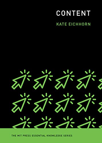 Content (MIT Press Essential Knowledge) (English Edition)
