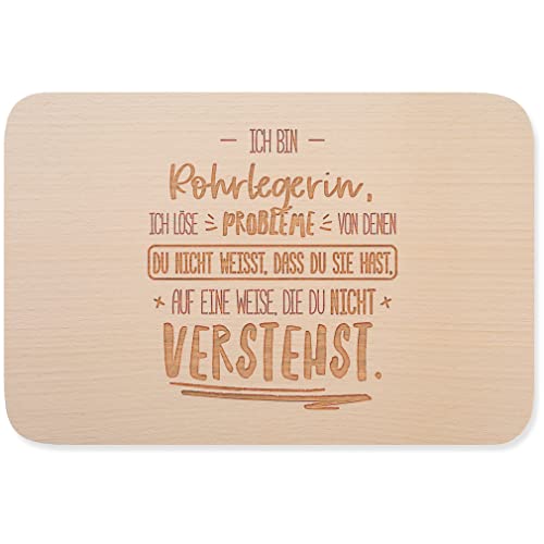 JUNIWORDS Brett, Ich bin Rohrlegerin, ich löse Probleme, von denen du nicht weißt, dass du Sie hast, auf eine Weise, die du nicht verstehst (5003835)