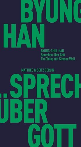 Sprechen über Gott: Ein Dialog mit Simone Weil (Fröhliche Wissenschaft)