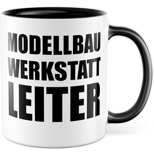 Modellbauer Tasse mit Spruch - Modellbau Werkstatt-Leiter - Kaffeetasse aus Keramik 330ml - Modellbau Handwerk Modell Hobby Kaffee-Becher Modellbaukunst Werkstatt Beruf
