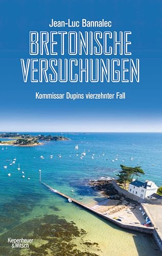 Bretonische Versuchungen: Kommissar Dupins vierzehnter Fall (Kommissar Dupin ermittelt 14)