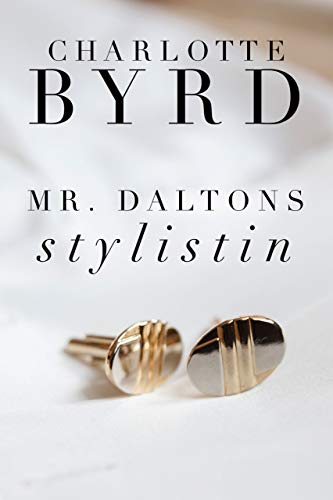 Mr. Daltons Stylistin