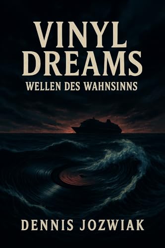 Vinyl Dreams - Wellen des Wahnsinns