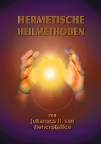 Hermetische Heilmethoden