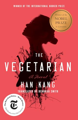 The Vegetarian: A Novel (English Edition)